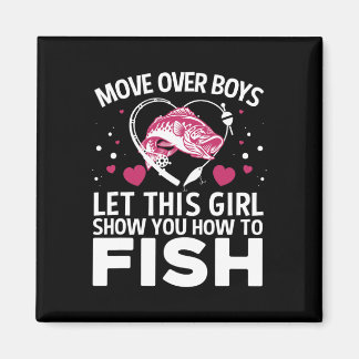 Funny Fishing Design For Girls Women Fisherman Fis Magnet