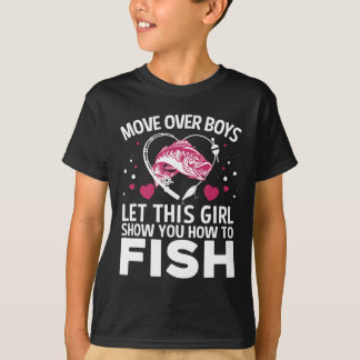 Funny Fishing Design For Girls Women Fisherman Fis T-Shirt