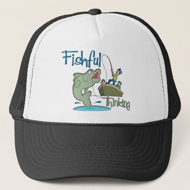 Funny Fishing - Fishful Thinking Trucker Hat (Front)