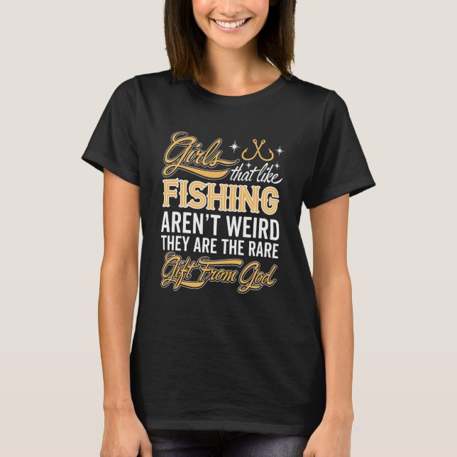 Funny Fishing Girl - Fisherman Lady T-Shirt (Front)