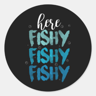Funny Fishing Here Fishy Love Summer Lake Gift Classic Round Sticker