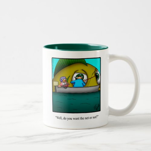 Funny Fishing Humor Mug Gift