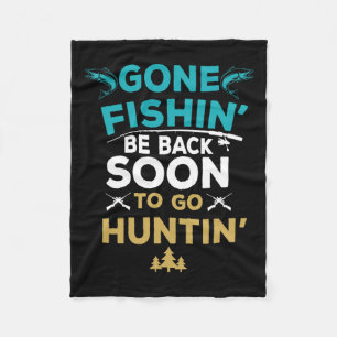 Funny Fishing Hunter Hunting Fisherman Gift Fleece Blanket