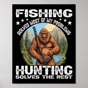 Funny Fishing Hunting Gift Halloween Humor Hunter  Poster