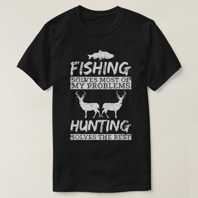 Funny Fishing Hunting Solves Problem Fish Deer Big T-Shirt (Design Front)