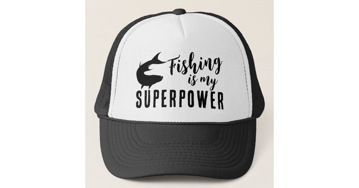 Funny Fishing is my Superpower Trucker Hat