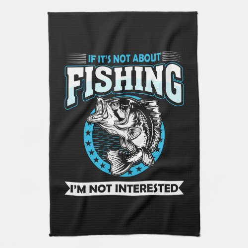 Funny fishing kitchen towel