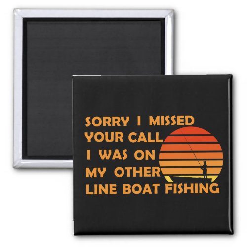 Funny fishing magnet