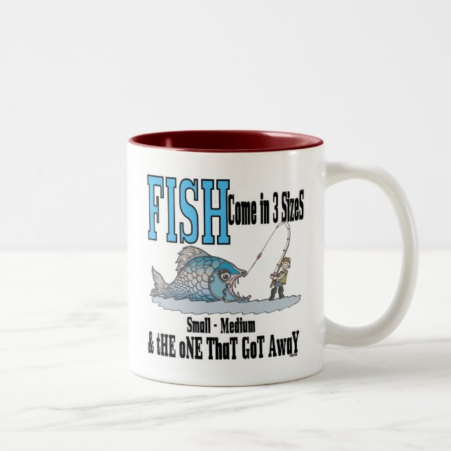 Funny Fishing Mug  Fishing Humor Fishing 3 Sizes (Right)