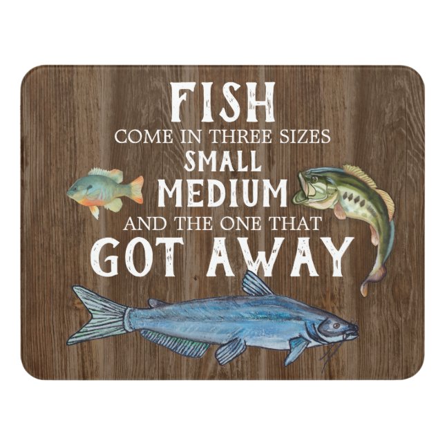 Funny Fishing One Got Away Door Sign (Contemporary Front)