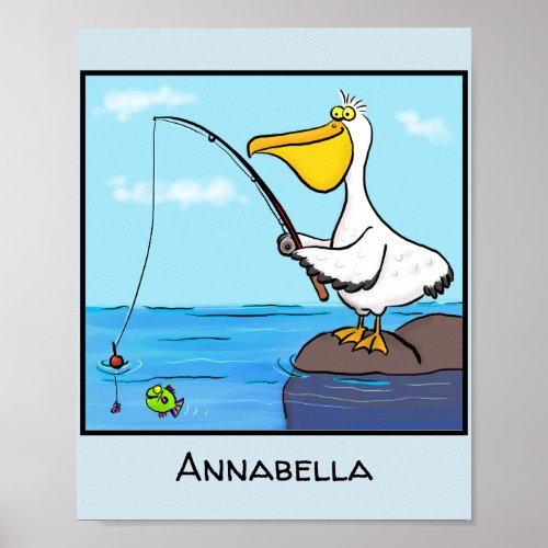 Funny fishing pelican cartoon poster
