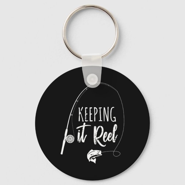 Funny Fishing Pole Keeping It Reel Joke Gift  Keychain (Front)