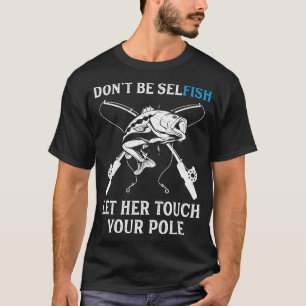 Funny Fishing Pole Pun Hold My Pole Fisherman Men T-Shirt