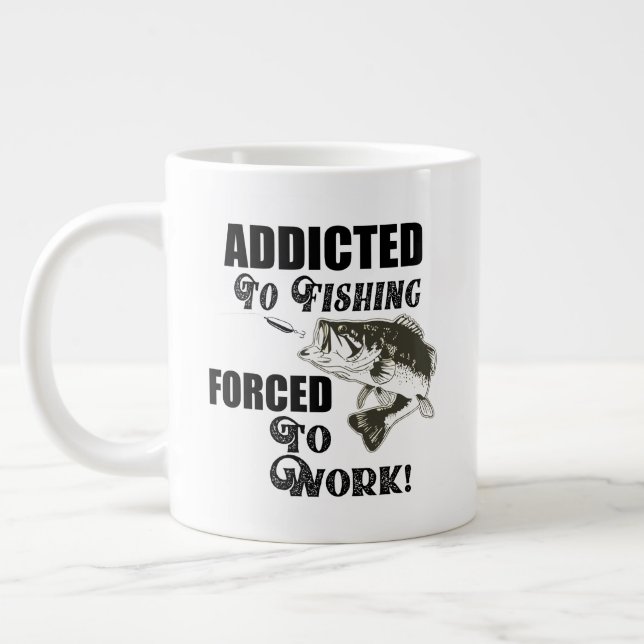 Funny Fishing Quotes Work Largemouth Bass Giant Coffee Mug (Left)