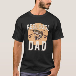 Funny Fishing Reel Cool Dad Fish Outdoors T-Shirt