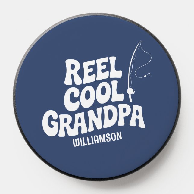 Funny Fishing Reel Cool grandpa Fathers day gift  PopSocket (Popsocket)
