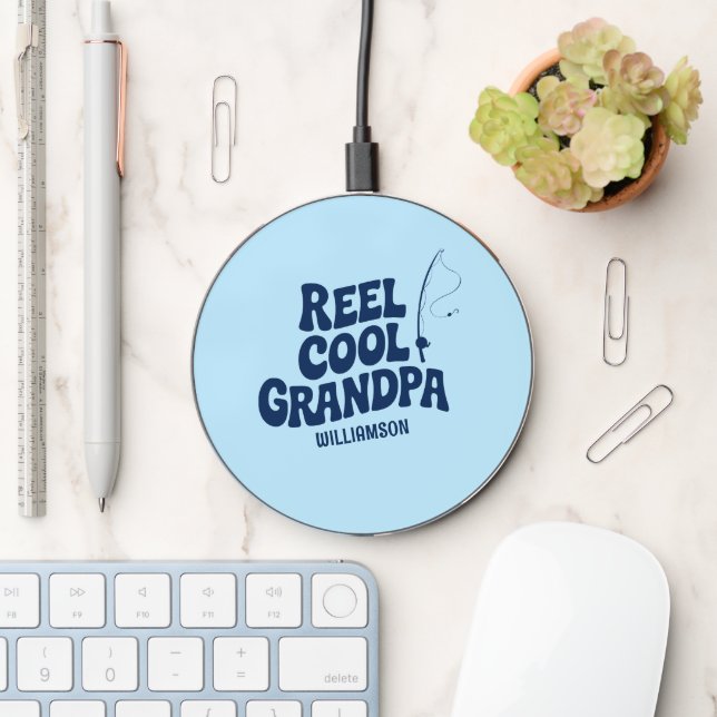 Funny Fishing Reel Cool grandpa Fathers day gift  Wireless Charger (Desk)