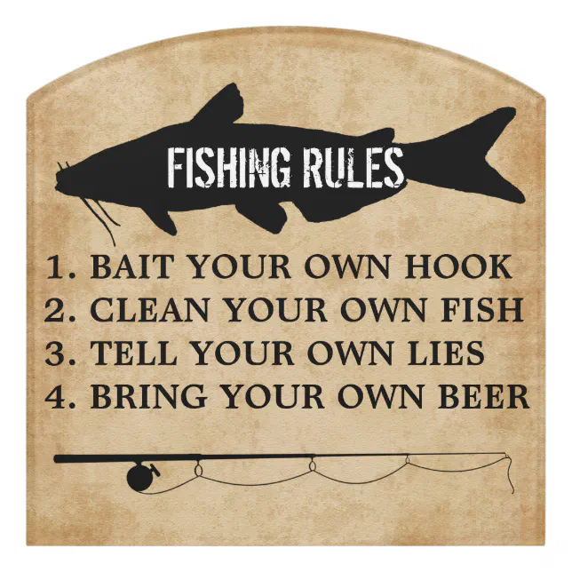 Funny Fishing Rules Door Sign