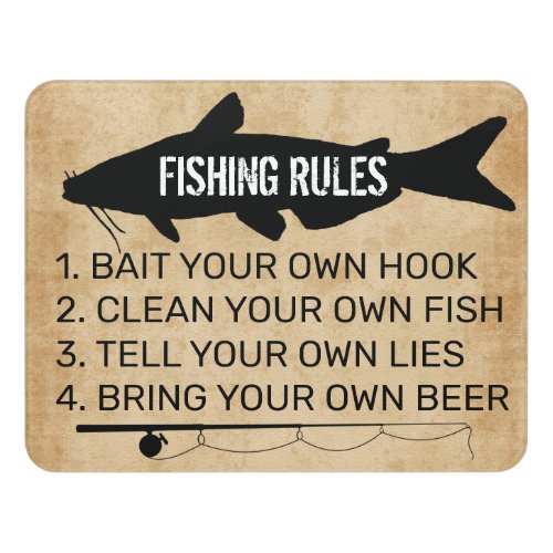 Funny Fishing Rules Door Sign