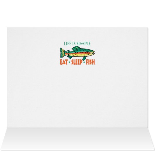 Funny Fishing Saying (Inside Horizontal (Top))