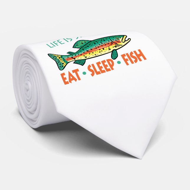 Funny Fishing Saying | Eat, Sleep, Fish | Trout Neck Tie (Rolled)