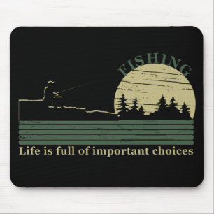 funny fishing saying mouse pad