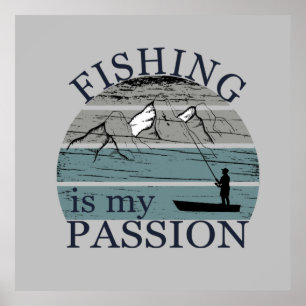 Funny fishing saying poster