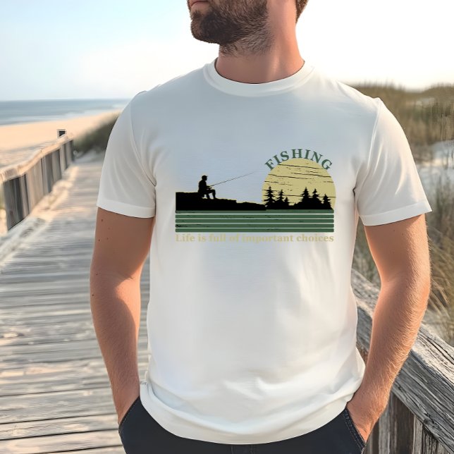Funny fishing saying T-Shirt (Creator Uploaded)