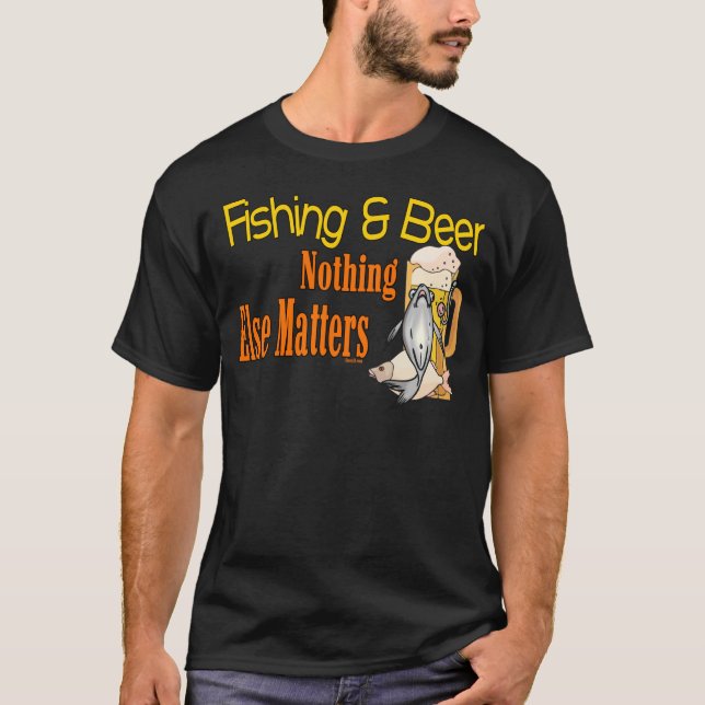 Funny Fishing Shirt Fishing Humor Fishing Beer (Front)