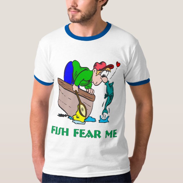 Funny Fishing Shirt Fishing Humor Fishing Fear (Front)