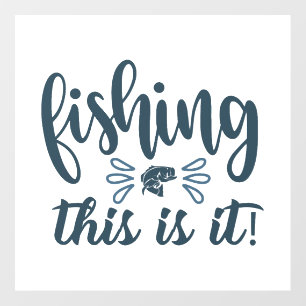 Funny Fishing Shirt with slogan Floor Decals