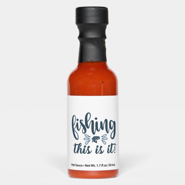 Funny Fishing Shirt with slogan Hot Sauces (Front)