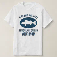 Funny Fishing Shirts for Men and Women