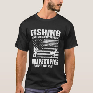 Funny Fishing Solves Most Of My Problems Dad Deer  T-Shirt