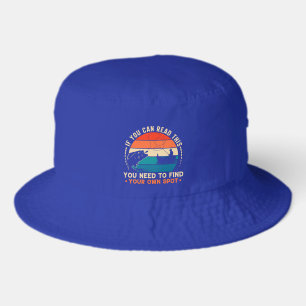 Funny Fishing spot word art Bucket Hat