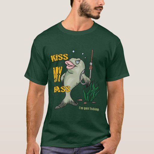 Funny Fishing T-Shirt Fishing Humor Kiss my Bass 