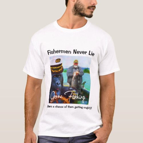 Funny Fishing T_shirt that says it all