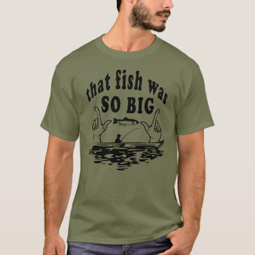 Funny Fishing T_Shirt with black lettering
