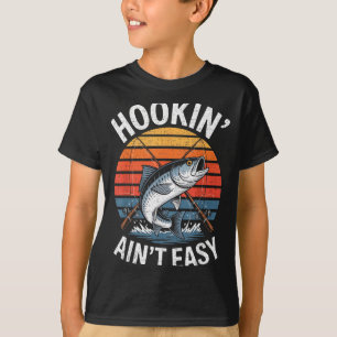 Funny Fishing Vintage Hookin' Ain't Easy Fisherman T-Shirt