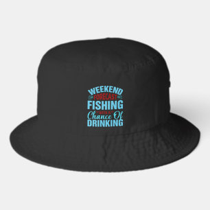 Funny fishing weekend forecast bucket hat