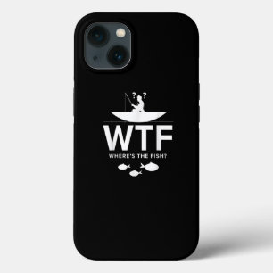 Funny Fishing Where's The Fish Fisherman iPhone 13 Case