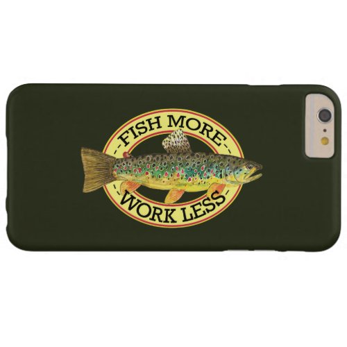 Funny Fishing Words for a Fisherman Barely There iPhone 6 Plus Case