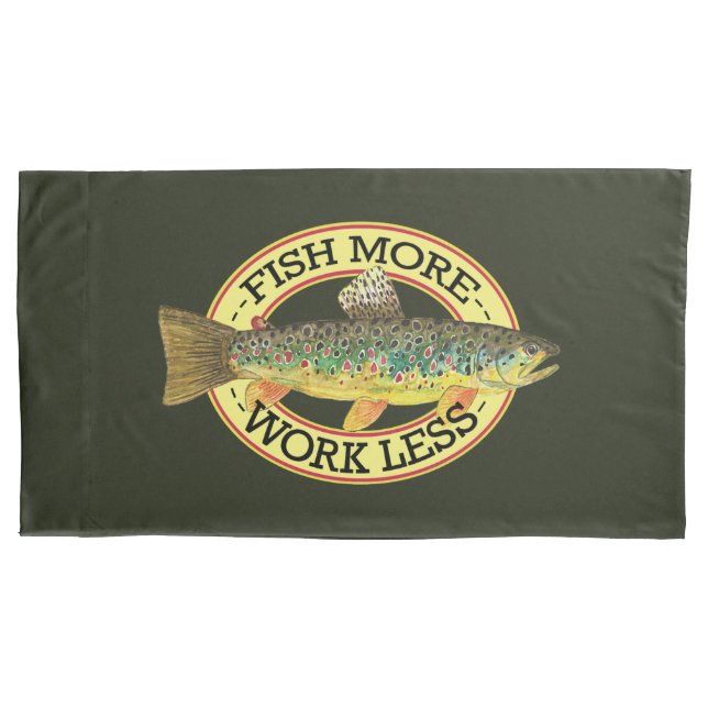 Funny Fishing Words for a Fisherman, Green Pillowcase (Front)