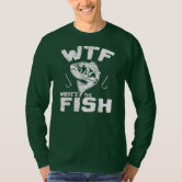 (Ladies) WTF Where's The Fishing! T-Shirt