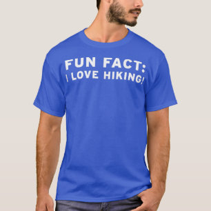 Funny Fit Active Healthy Gym Hiking Hiker Hike Gif T-Shirt