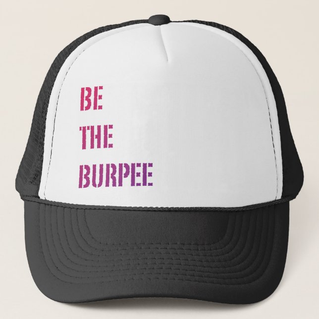 Funny Fitness Burpee Gym Humor Trucker Hat (Front)