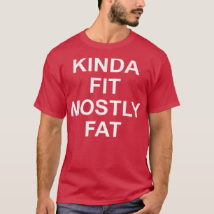 Funny Fitness & Exercise Gym Motivation Workout T-Shirt
