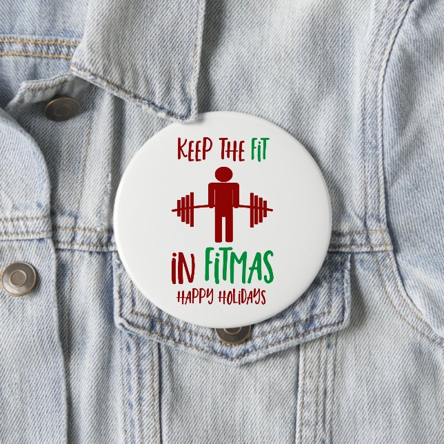 Funny Fitness Fitmas Quote Pun Christmas Holiday Button (In Situ)