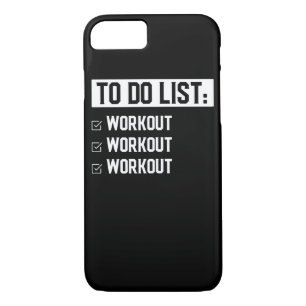 Funny Fitness Workout Motivational Saying iPhone 8/7 Case