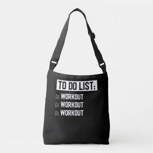 Funny Fitness Workout Motivational Saying Crossbody Bag